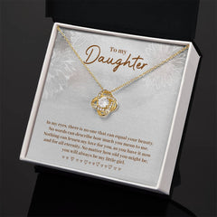 To My Daughter – Never Forget How Much I Love You | Love Knot Necklace